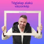 Téglalap alakú prémium vászonkép rendelése – Profi kivitelezés minden méretben